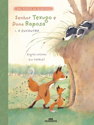 cover image of Senhor Texugo e Dona Raposa